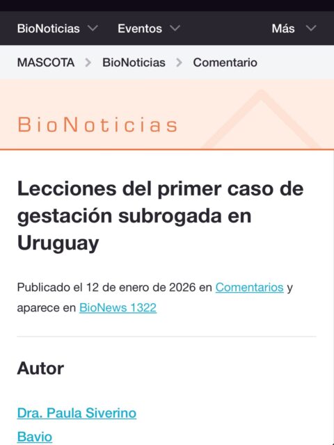 Les comparto este artículo tan interesante respecto a la subrogación uterina en Uruguay.
Su autora la Dra Paula Siverino desde hace décadas comprometida con la ética y  legislación de los tratamientos de fertilidad,  da una mirada crítica y clara de la situación en nuestro país, destacando la singularidad de nuestra legislación en estos tratamientos.
Un placer colaborar contigo 💫 @paulasiverinobavio 
 
https://www.progress.org.uk/lessons-from-uruguays-first-gestational-surrogacy-case/