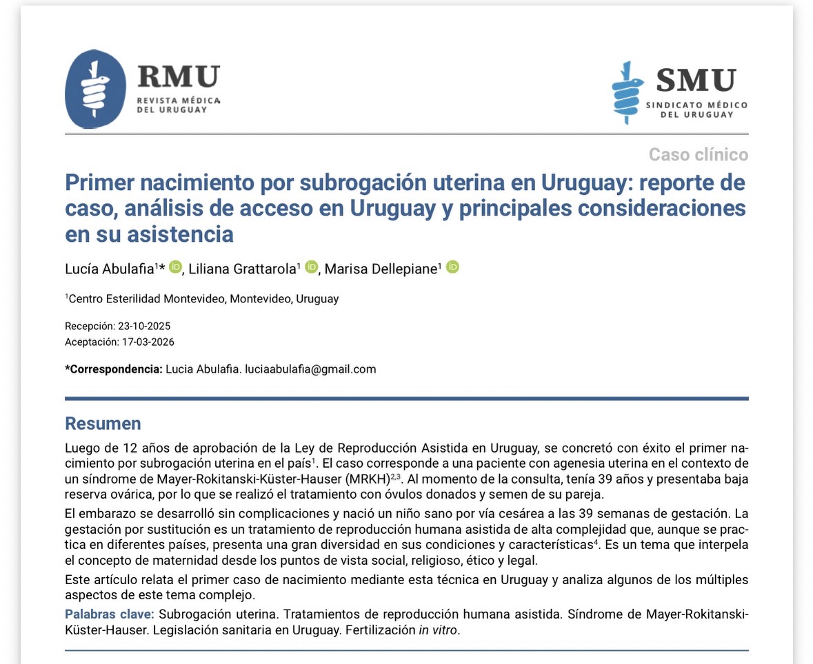 Recientemente se publicó en la Revista Médica del Uruguay el reporte del primer nacido vivo en nuestro país por subrogación uterina.

Les comparto el link si desean leerlo 🤍

https://share.google/xDVwftTvT3AKkXP5j